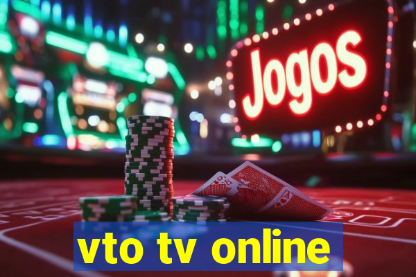 vto tv online